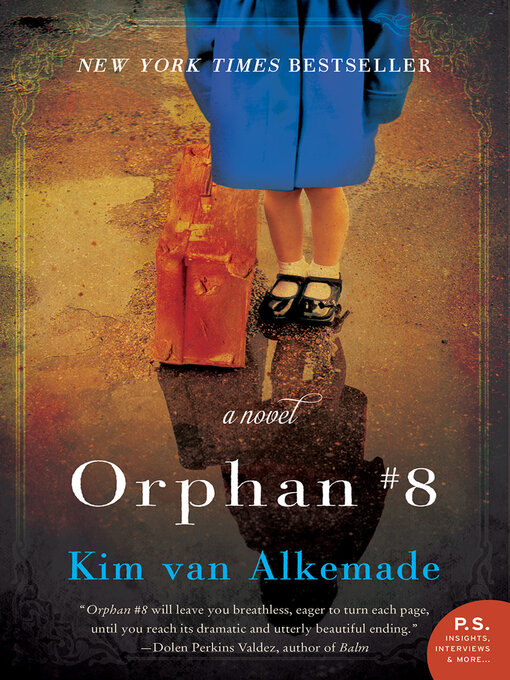 Détails du titre pour Orphan #8 par Kim van Alkemade - Disponible